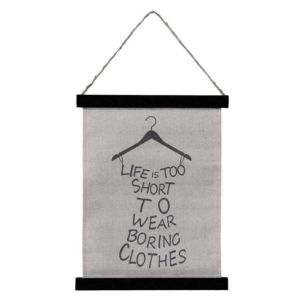 Textilhänge: Life is too short