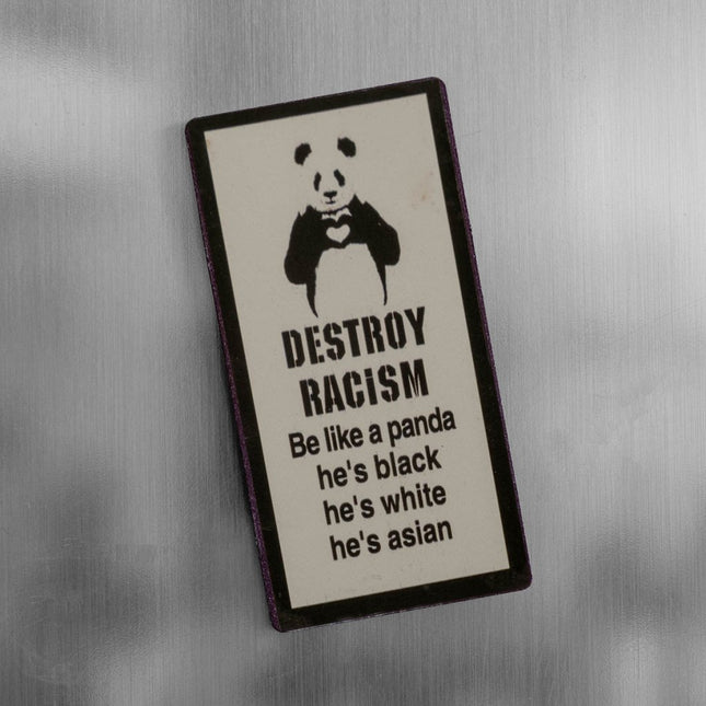 Magnet: Destroy racism