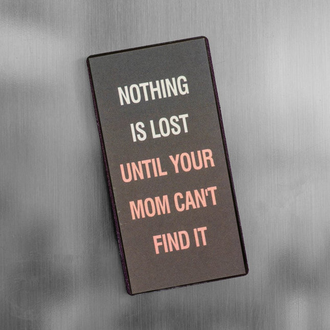Magnet: Nothing is lost until...
