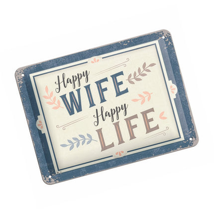 Skylt: Happy wife