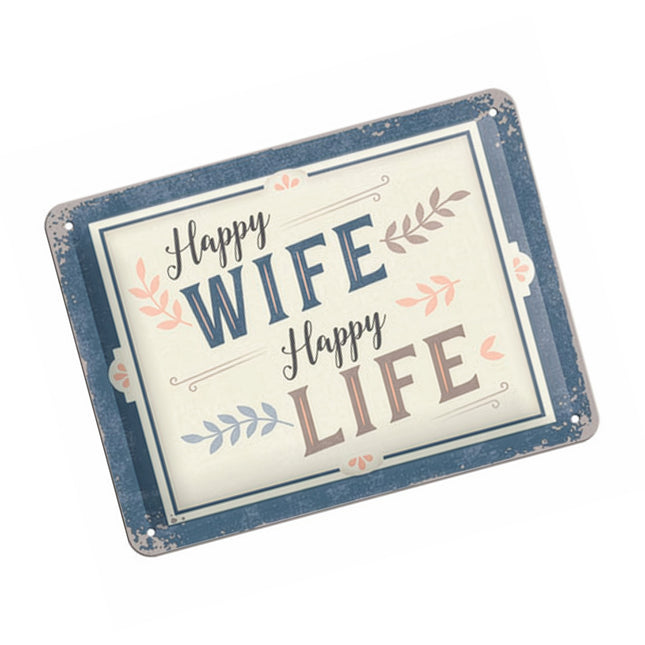 Skylt: Happy wife